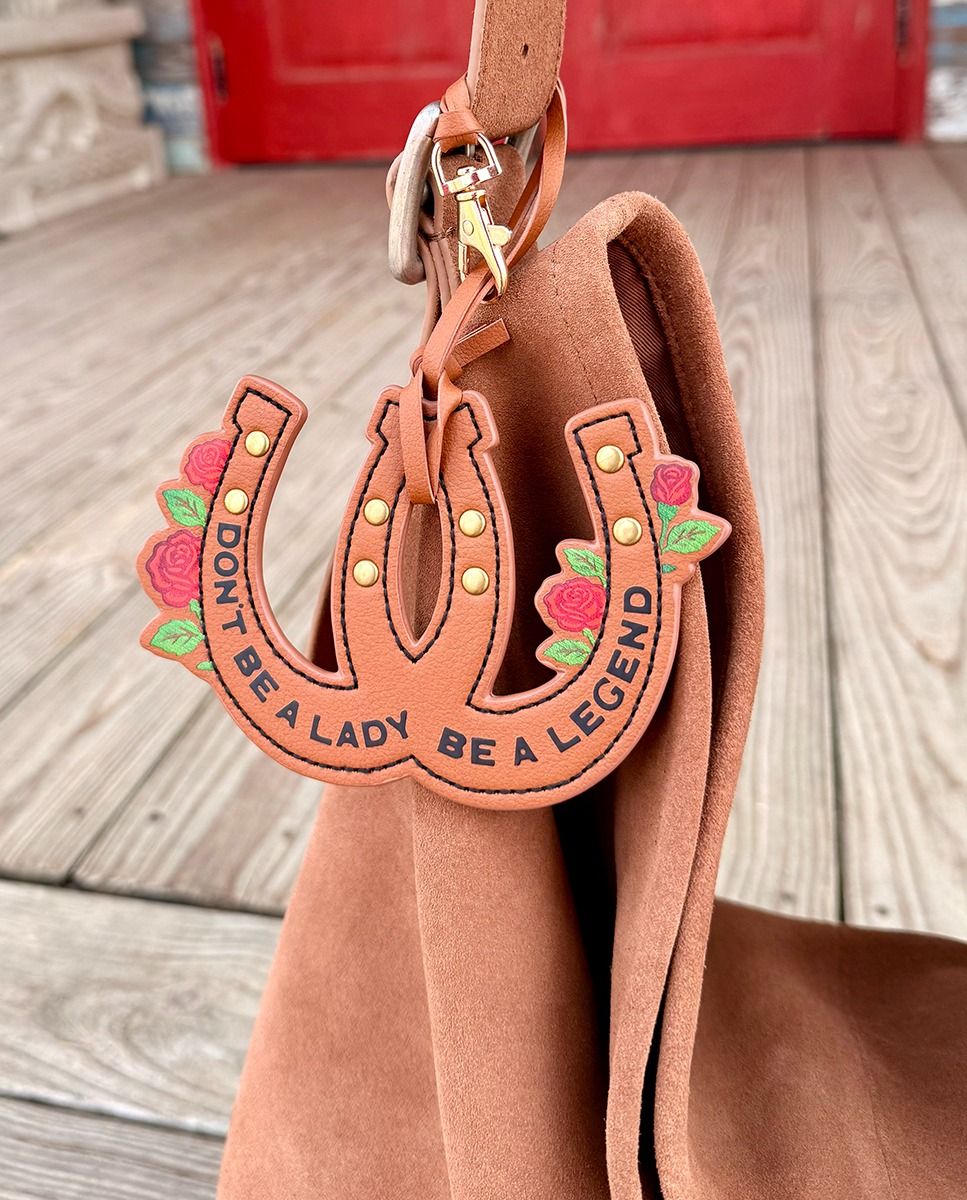 Don't Be A Lady Be A Legend Horseshoe Clip